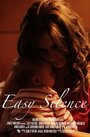 Easy Silence (2014) трейлер фильма в хорошем качестве 1080p
