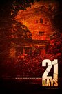 Смотреть «21 день» онлайн фильм в хорошем качестве
