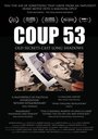 Coup 53 (2019) кадры фильма смотреть онлайн в хорошем качестве