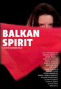 Balkan Spirit (2013)