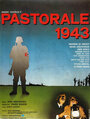 Смотреть «Пастораль 1943» онлайн фильм в хорошем качестве