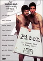 Смотреть «Pitch» онлайн фильм в хорошем качестве