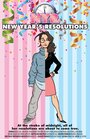 Смотреть «New Year's Resolutions» онлайн фильм в хорошем качестве