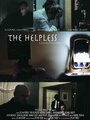 Смотреть «The Helpless» онлайн фильм в хорошем качестве