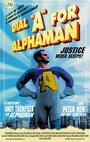 Смотреть «Dial 'A' for Alphaman» онлайн фильм в хорошем качестве