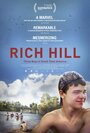 Смотреть «Рич Хилл» онлайн фильм в хорошем качестве