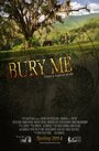 Bury Me (2014) трейлер фильма в хорошем качестве 1080p