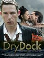 Dry Dock (2013)