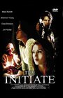 Смотреть «The Initiate» онлайн фильм в хорошем качестве