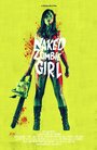Смотреть «Голая зомби-девка» онлайн фильм в хорошем качестве