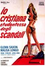Смотреть «Io Cristiana, studentessa degli scandali» онлайн фильм в хорошем качестве