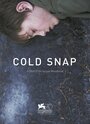 Смотреть «Cold Snap» онлайн фильм в хорошем качестве