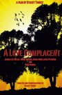 A Love Complacent (2013) скачать бесплатно в хорошем качестве без регистрации и смс 1080p