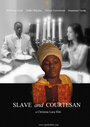 Смотреть «Esclave et courtisane» онлайн фильм в хорошем качестве