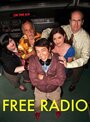 Смотреть «Бесплатное радио» онлайн сериал в хорошем качестве