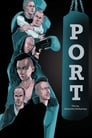 Смотреть «Порт» онлайн фильм в хорошем качестве