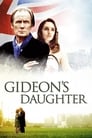 Дочь Гидеона (2005) трейлер фильма в хорошем качестве 1080p