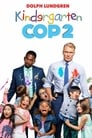Смотреть «Детсадовский полицейский 2» онлайн фильм в хорошем качестве