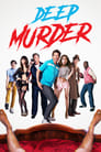 Смотреть «Глубокое убийство» онлайн фильм в хорошем качестве