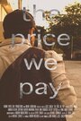 The Price We Pay (2013)