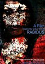 Смотреть «Rabidus» онлайн фильм в хорошем качестве