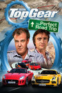 Топ Гир: Идеальное путешествие (2013) скачать бесплатно в хорошем качестве без регистрации и смс 1080p