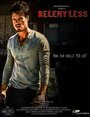 Смотреть «Relentless» онлайн фильм в хорошем качестве
