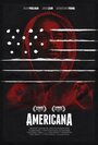 Americana (2013) трейлер фильма в хорошем качестве 1080p