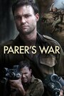 Parer's War (2014) кадры фильма смотреть онлайн в хорошем качестве