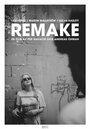 Remake (2014) трейлер фильма в хорошем качестве 1080p