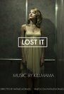 Смотреть «Lost It» онлайн фильм в хорошем качестве
