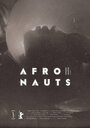 Afronauts (2014) трейлер фильма в хорошем качестве 1080p