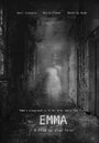 Эмма (2016) трейлер фильма в хорошем качестве 1080p