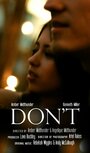 Don't (2013) трейлер фильма в хорошем качестве 1080p
