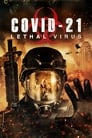 Смотреть «COVID-21: Смертоносный вирус» онлайн фильм в хорошем качестве