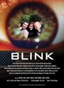 Blink (2014) кадры фильма смотреть онлайн в хорошем качестве