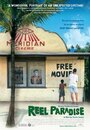 Reel Paradise (2005) кадры фильма смотреть онлайн в хорошем качестве