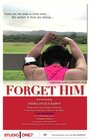 Смотреть «ForGet HiM» онлайн фильм в хорошем качестве