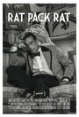 Rat Pack Rat (2014) кадры фильма смотреть онлайн в хорошем качестве