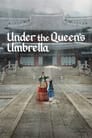 Смотреть «Под зонтом королевы» онлайн сериал в хорошем качестве