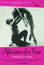 Смотреть «Afternoon of a Faun: Tanaquil Le Clercq» онлайн фильм в хорошем качестве
