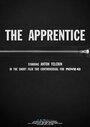 Смотреть «The Apprentice» онлайн фильм в хорошем качестве
