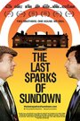 The Last Sparks of Sundown (2014) трейлер фильма в хорошем качестве 1080p