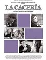 Смотреть «La Cacería» онлайн фильм в хорошем качестве
