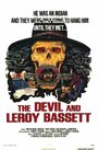 Смотреть «The Devil and Leroy Bassett» онлайн фильм в хорошем качестве