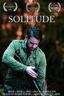 Solitude (2014) кадры фильма смотреть онлайн в хорошем качестве