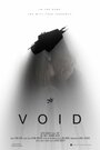Void (2014) трейлер фильма в хорошем качестве 1080p