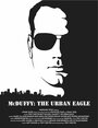 McDuffy: The Urban Eagle (2013)