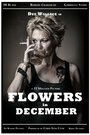 Смотреть «Цветы в декабре» онлайн фильм в хорошем качестве