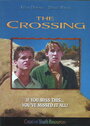 The Crossing (1994) трейлер фильма в хорошем качестве 1080p